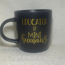 Load image into Gallery viewer, Black Mug - Educated of mini Humans