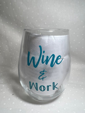 Wine & work