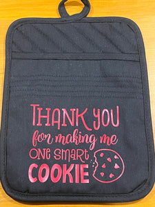 Thank you for making me a smart cookie